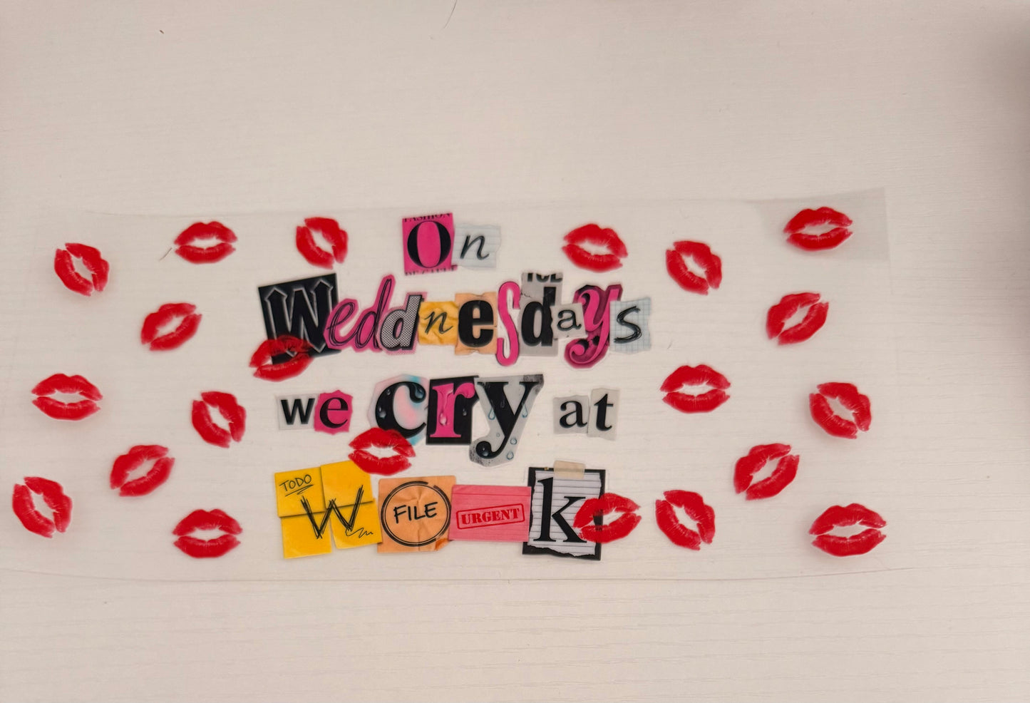 Wednesday we cry