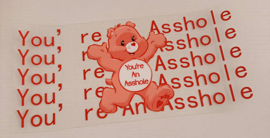 You’re an A**