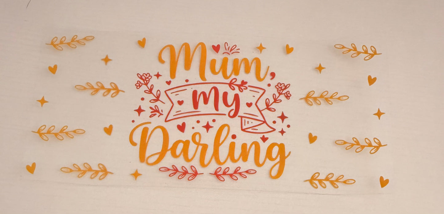Mum my darling