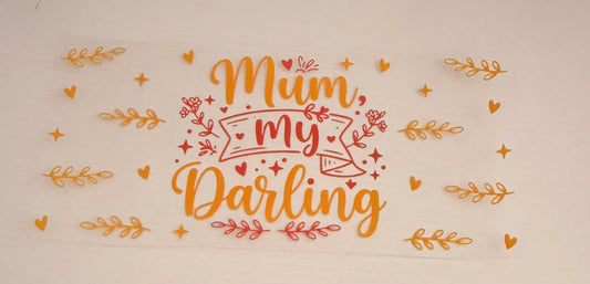 Mum my darling